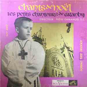 Les Petits Chanteurs de Granby - Chants de Noël