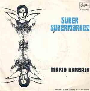 Mario Barbaja - Super Supermarket