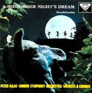 Mendelssohn, The London Symphony Orchestra, Peter Maag - A Mid Summer Night ...