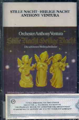 Orchester Anthony Ventura - Stille Nacht / Heilige Nacht - Die Schönsten We ...