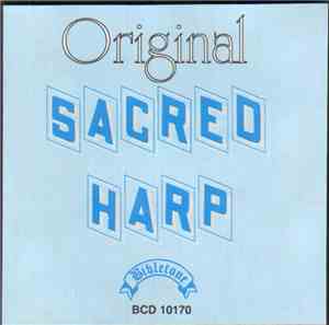 Original Sacred Harp Singers - Original Sacred Harp