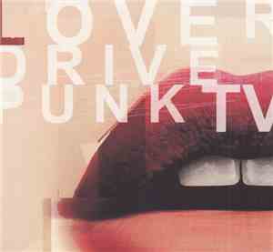 Punk TV - Loverdrive