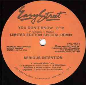 Serious Intention - You Don't Know (Limited Edition Special Remix)