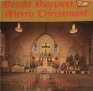 SS. Cyril And Methodius Church Choir of Bethlehem, PA - Vessel Vianoce Merr ...