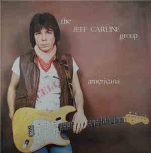 The Jeff Carline Group - Americana