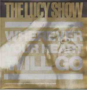 The Lucy Show - Wherever Your Heart Will Go