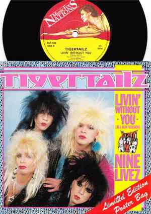 Tigertailz - Livin' Without You