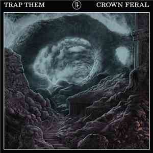 Trap Them - Crown Feral