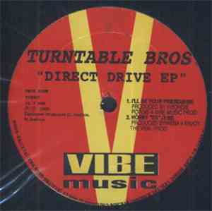 Turntable Bros. - Direct Drive E.P.