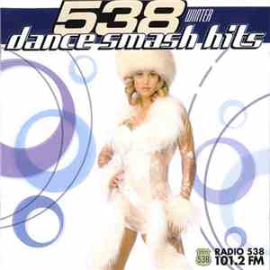 Various - 538 Dance Smash Hits - Winter