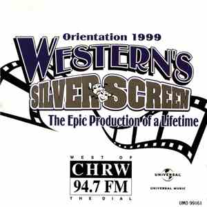Various - Orientation 1999 : Western's Silver Screen - The Epic Production  ...
