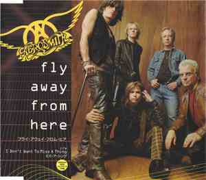Aerosmith - Fly Away From Here