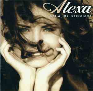 Alexa - Helló, Mr. Szerelem!