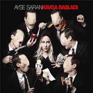 Ayşe Saran - Kavga Başladı