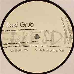 Basti Grub - El Gitarrro