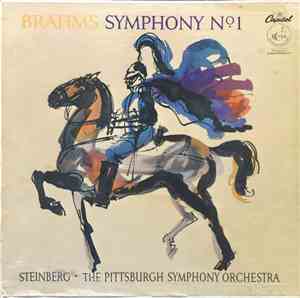 Brahms / Steinberg, The Pittsburgh Symphony Orchestra - Symphony No. 1