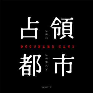 Cam Lasky - Occupied City