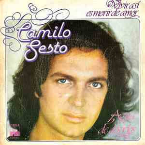 Camilo Sesto - Vivir Así Es Morir De Amor