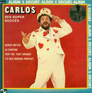 Carlos  - Ses Super Succès