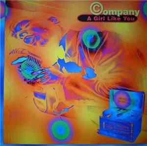 Company  - A Girl Like You