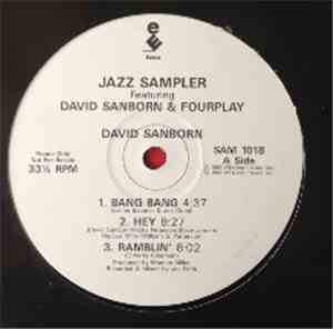 David Sanborn B/W Fourplay  - Jazz Sampler