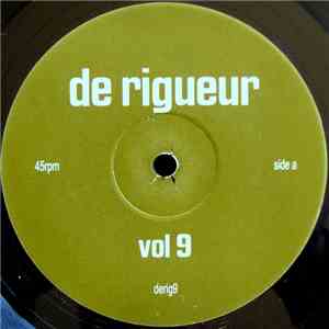 De Rigueur - Vol 9