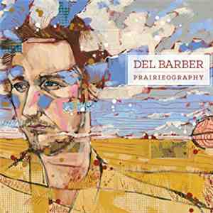 Del Barber - Prairieography