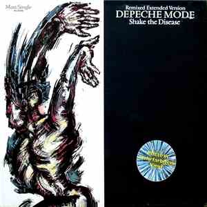 Depeche Mode - Shake The Disease (Remixed Extended Version)