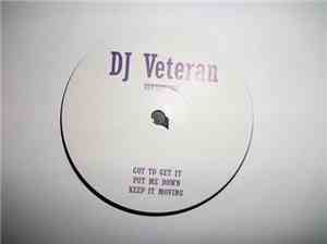 DJ Veteran - Got To Get It