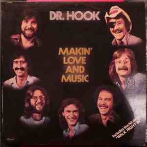 Dr. Hook - Makin' Love And Music