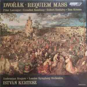 Dvořák – Pilar Lorengar · Erzsébet Komlóssy · Robert Ilosfalvy · Tom Krause ...