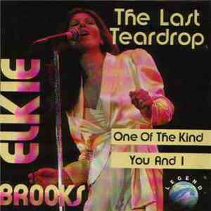 Elkie Brooks - The Last Teardrop (One Of The Kind / You And I)