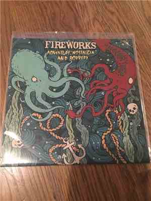 Fireworks  - Adventure, Nostalgia And Robbery