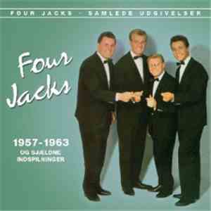 Four Jacks - Samlede Udgivelser 1957 - 1964 Og Sjældne Indspilninger