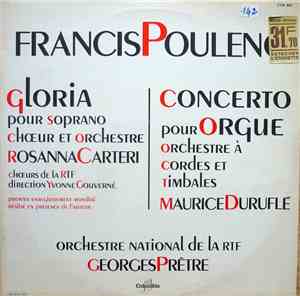 Francis Poulenc - Rosanna Carteri, Maurice Duruflé, Georges Prêtre, French  ...