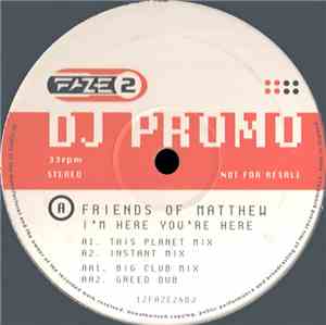 Friends Of Matthew - I'm Here You're Here
