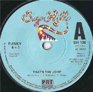 Funky 4 + 1 - That's The Joint