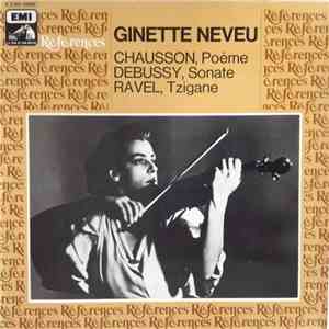 Ginette Neveu, Issay Dobrowen, Jean Neveu - Chausson, Debussy, Ravel - Poèm ...