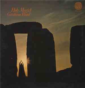 Graham Bond - Holy Magick
