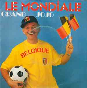 Grand Jojo - Le Mondiale