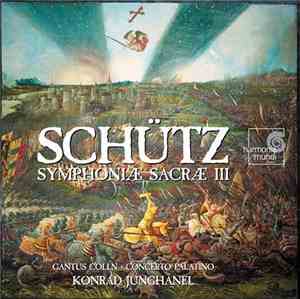 Heinrich Schütz / Cantus Cölln, Concerto Palatino, Konrad Junghänel - Symph ...