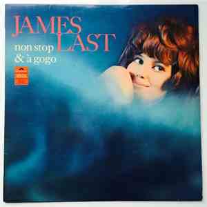 James Last - Non Stop & À Gogo