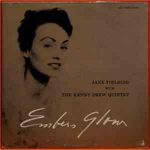 Jane Fielding With The Kenny Drew Quintet - Embers Glow