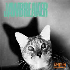 Jawbreaker - Unfun