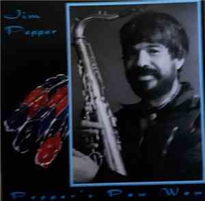 Jim Pepper - Pepper's Pow Wow