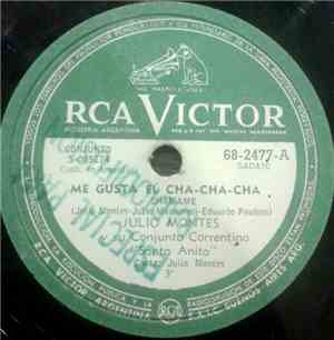 Julio Montes Y Su Conjunto Correntino 