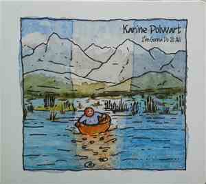 Karine Polwart - I'm Gonna Do It All