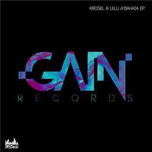 Kreisel & Lelu - Bahaia EP