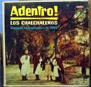 Los Chalchaleros - Adentro! Grabado En Septiembre De 1962