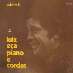 Luiz Eça - Piano E Cordas Volume II